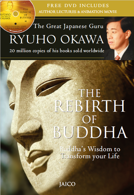 The Rebirth of Buddha : My Eternal Disciples, Hear My Words, Ryuho Okawa, English(India)