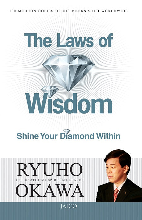The Laws of Wisdom : Shine Your Diamond Within, Ryuho Okawa, English(India)