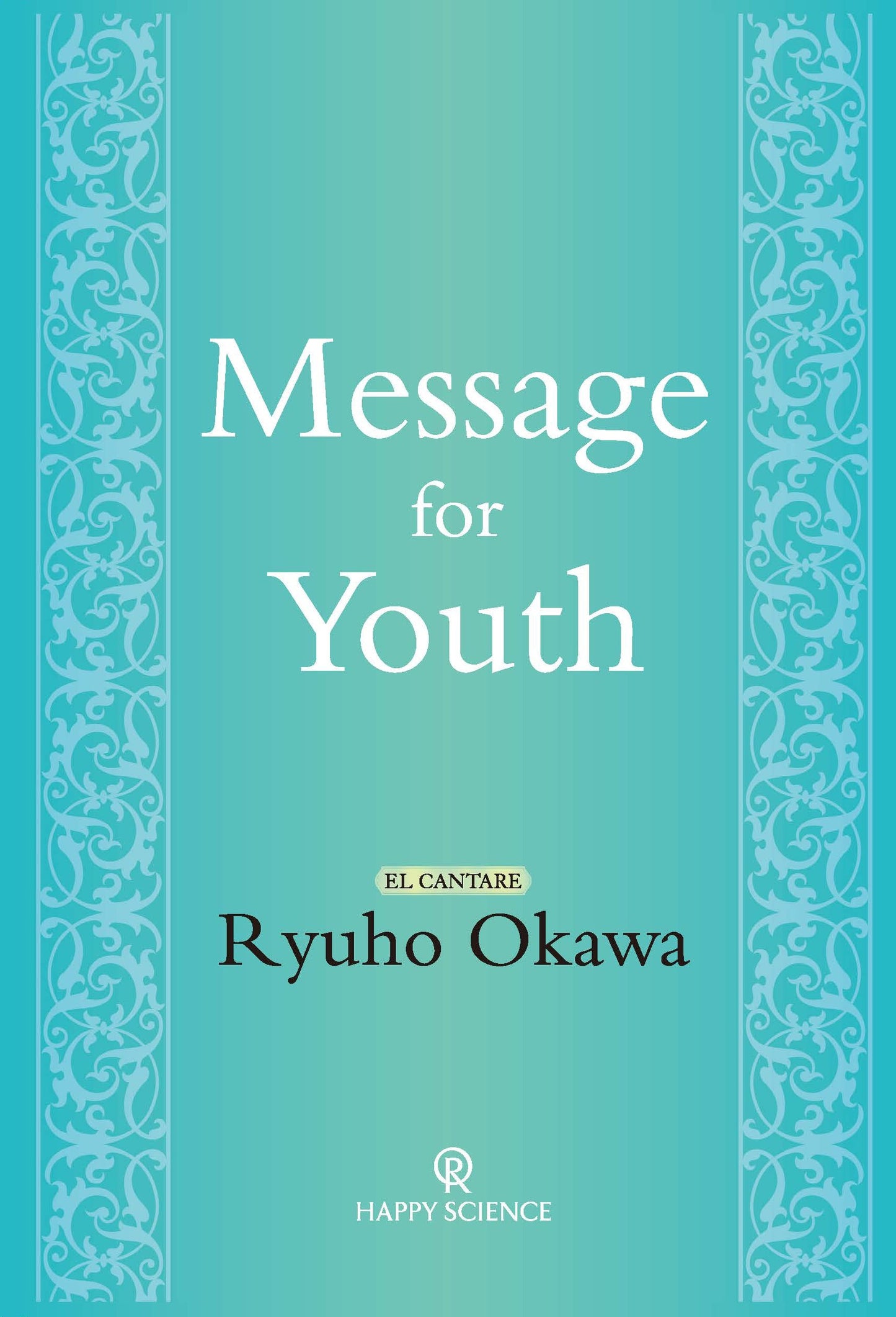 Message for Youth, Ryuho Okawa, English(India)