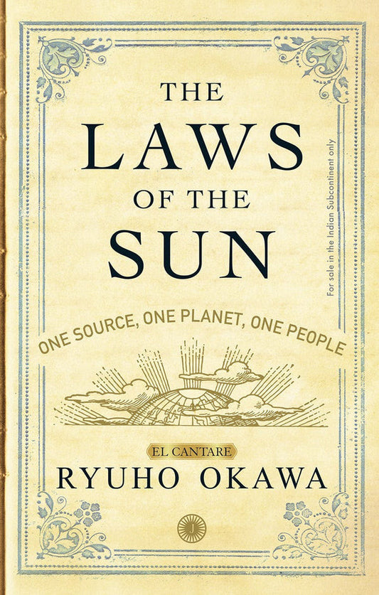 Book, The Laws of the Sun: One Source, One Planet, One People, Ryuho Okawa, English