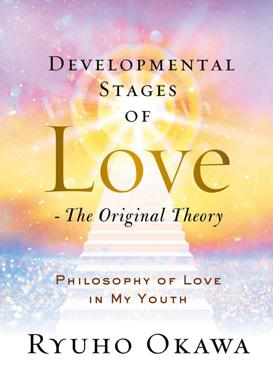 Developmental Stages of Love â€ The Original Theory - IRH Press International